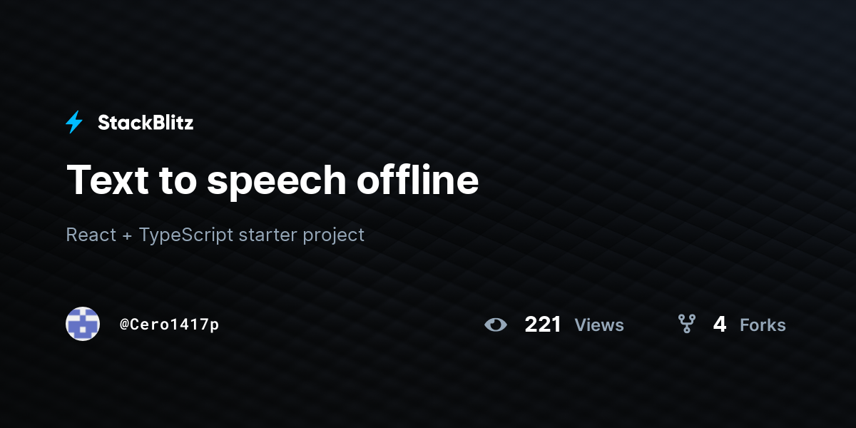 Text to speech offline - StackBlitz