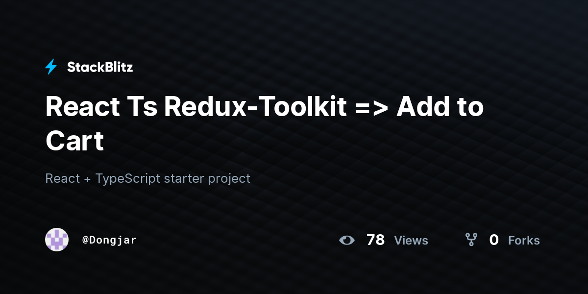 React Ts Redux-Toolkit => Add to Cart - StackBlitz