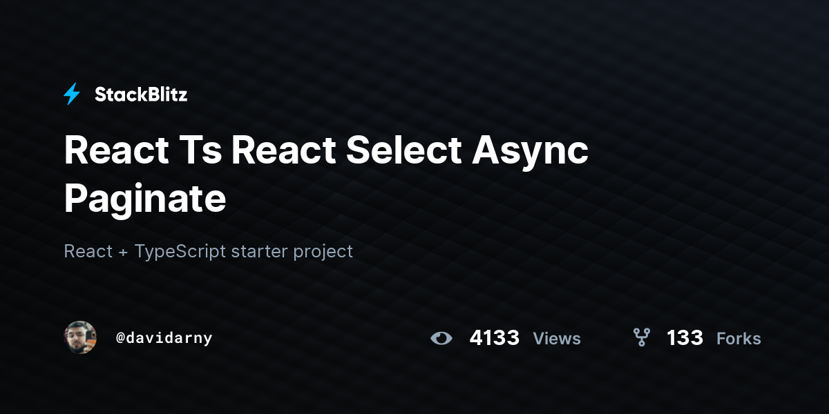 React Ts React Select Async Paginate - StackBlitz