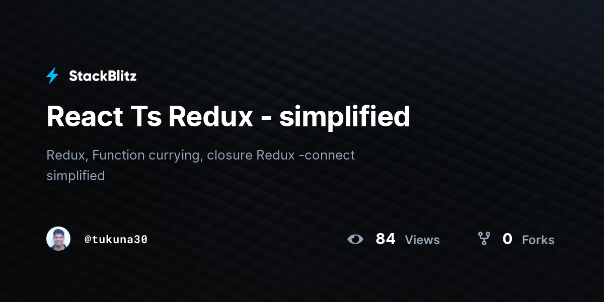 React Ts Redux - simplified - StackBlitz