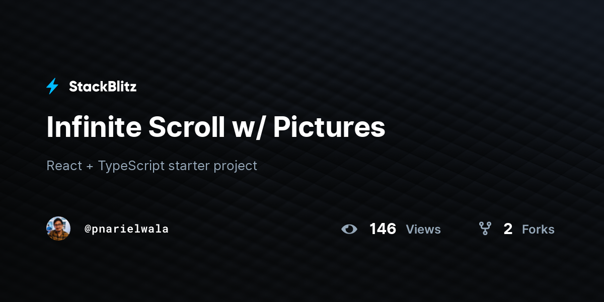 Infinite Scroll w/ Pictures - StackBlitz