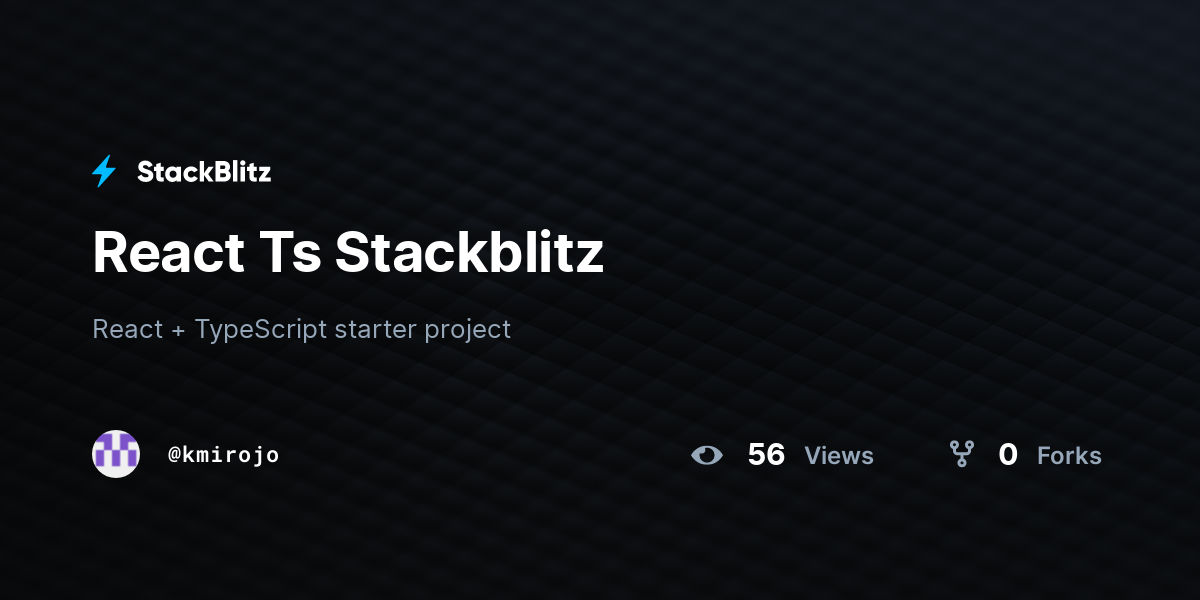 React Ts Stackblitz - StackBlitz