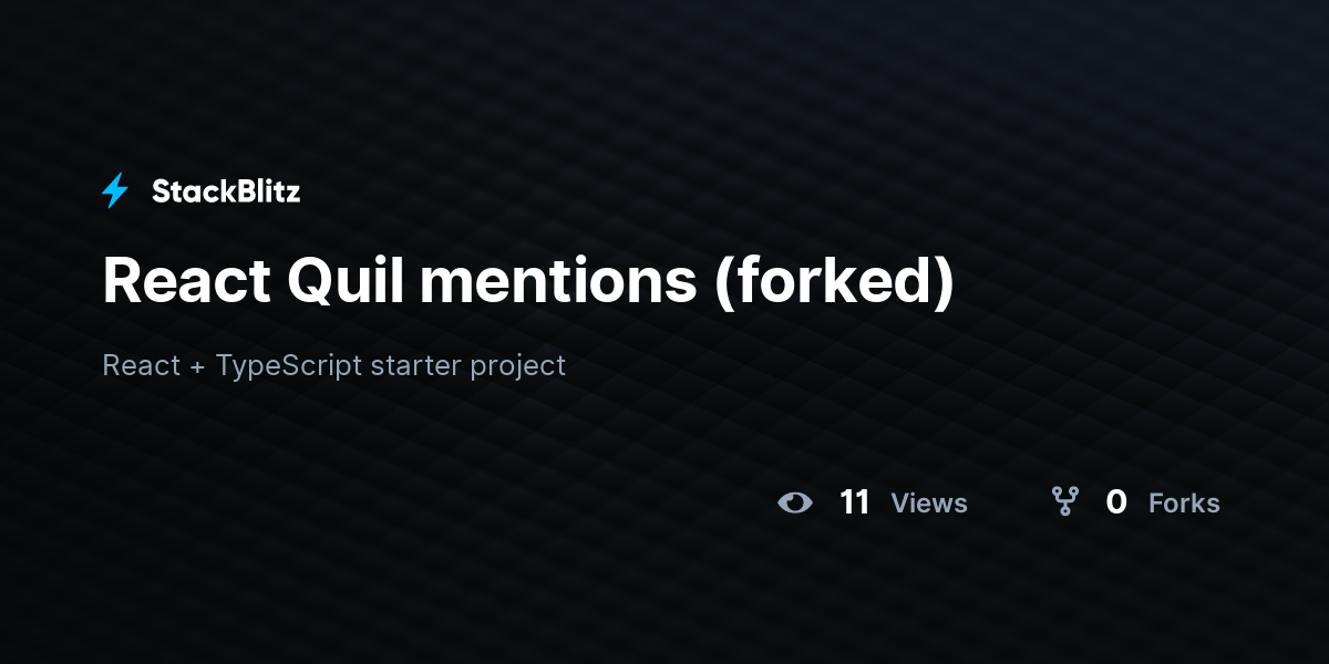 React Quil mentions (forked) - StackBlitz