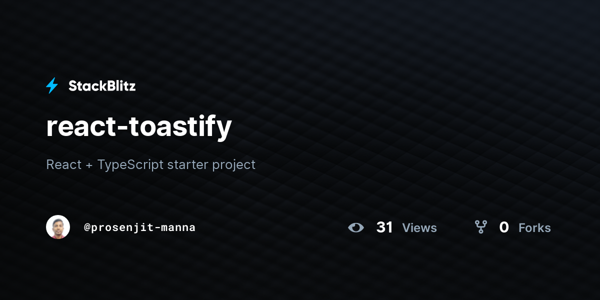 react-toastify - StackBlitz