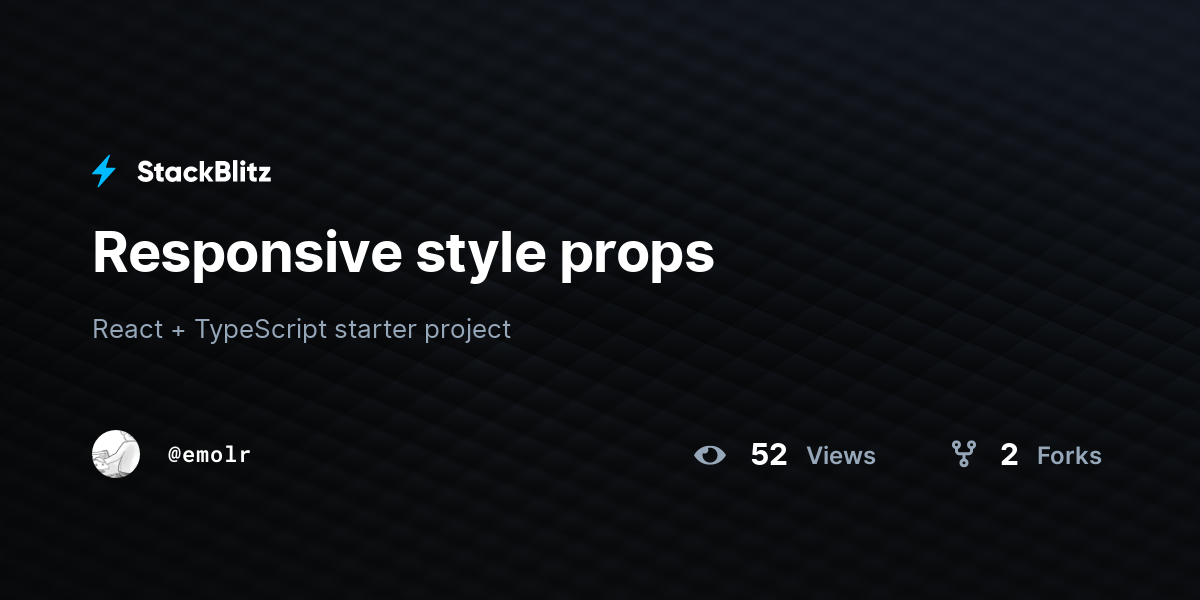 Responsive style props - StackBlitz