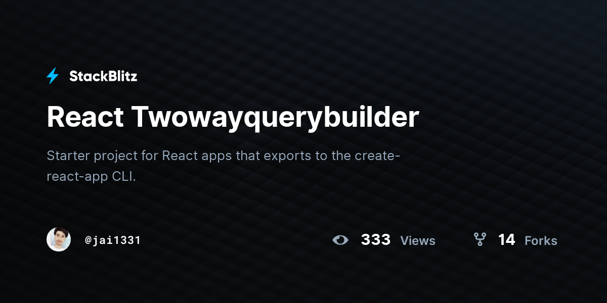 React Twowayquerybuilder - StackBlitz