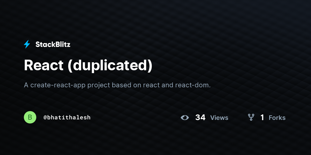 React (duplicated) - StackBlitz