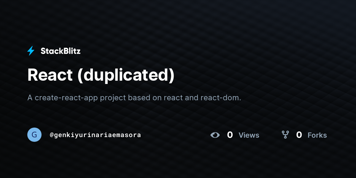 React (duplicated) - StackBlitz
