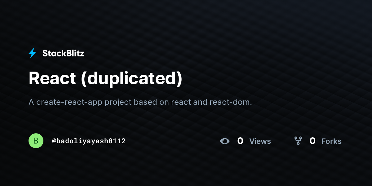 React (duplicated) - StackBlitz