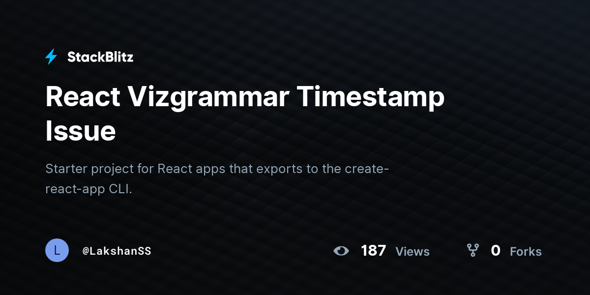 React Vizgrammar Timestamp Issue - StackBlitz