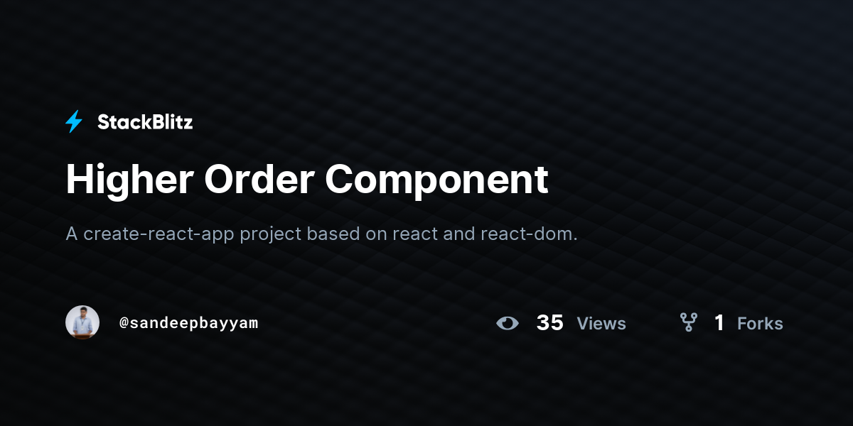 Higher Order Component - StackBlitz