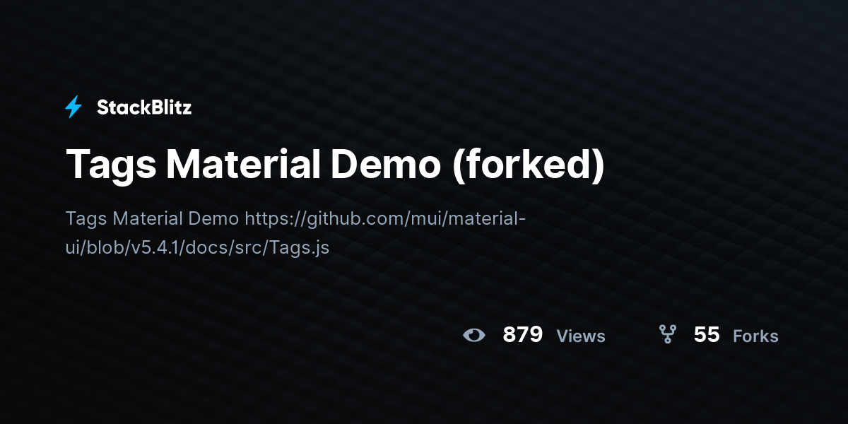 Tags Material Demo (forked) - StackBlitz