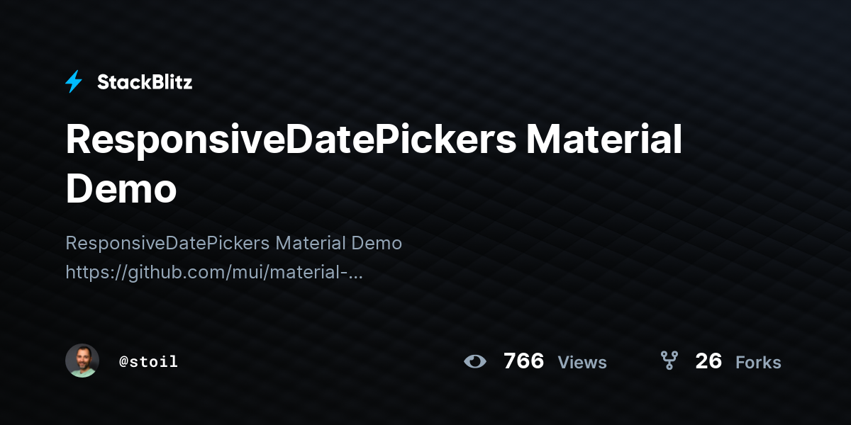 ResponsiveDatePickers Material Demo - StackBlitz