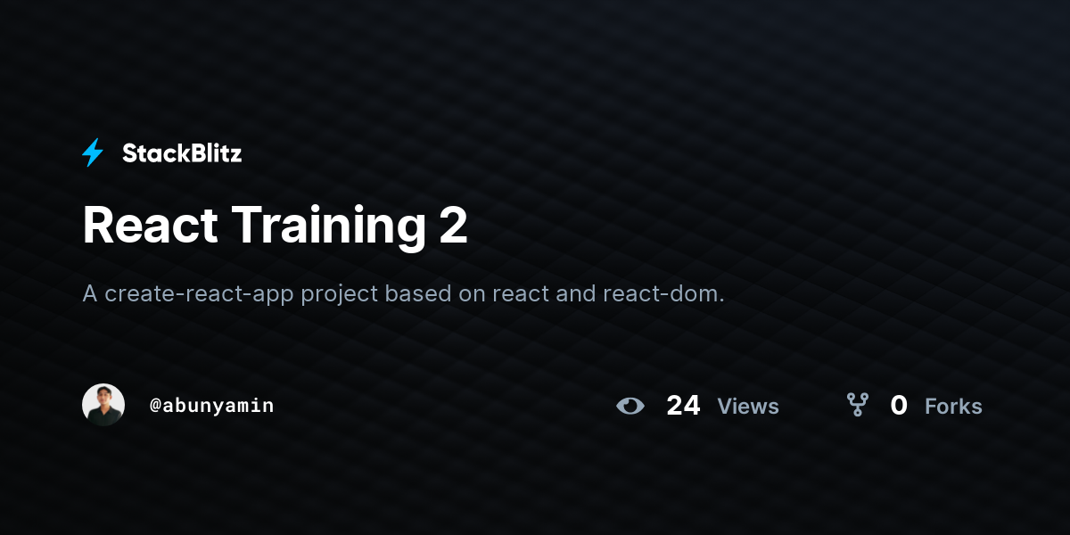 React Training 2 - StackBlitz