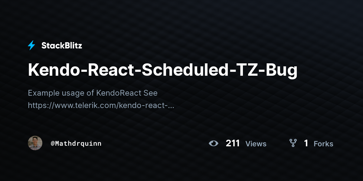 Kendo-React-Scheduled-TZ-Bug - StackBlitz
