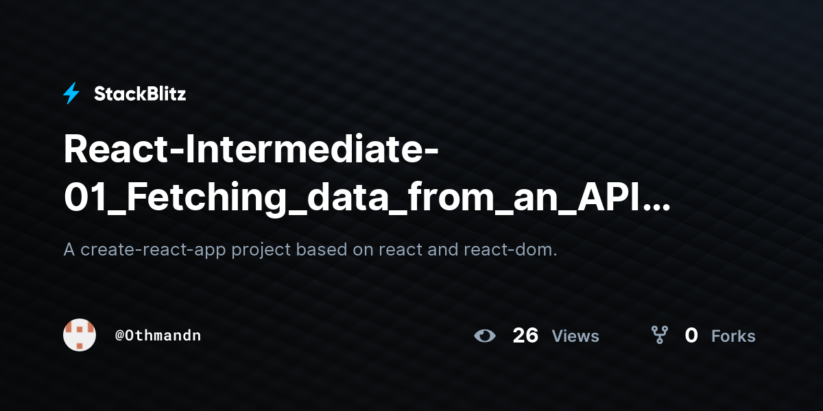 React-Intermediate-01_Fetching_data_from_an_API_within_React (forked ...