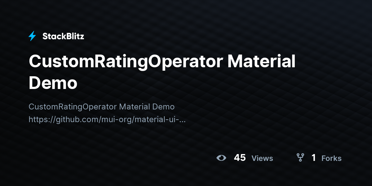 CustomRatingOperator Material Demo - StackBlitz
