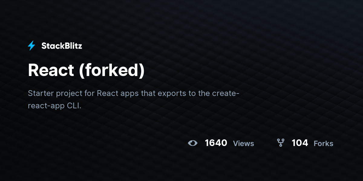 React (forked) - StackBlitz