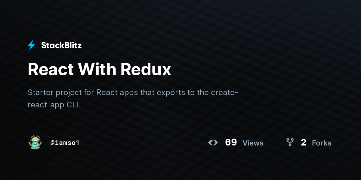React With Redux - StackBlitz