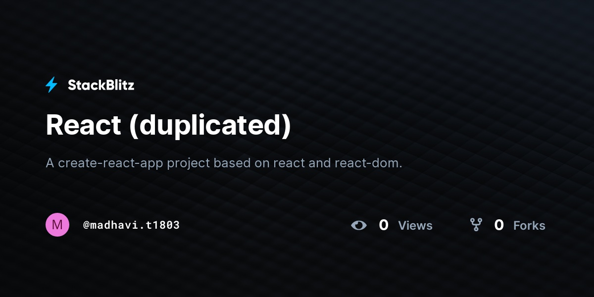 React (duplicated) - StackBlitz
