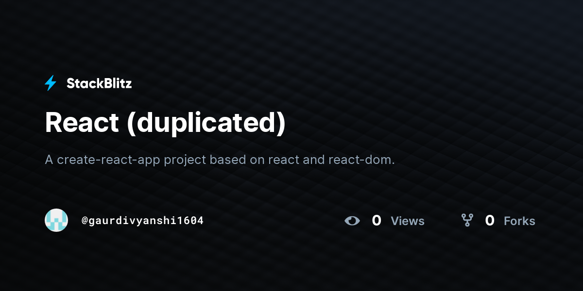React (duplicated) - StackBlitz