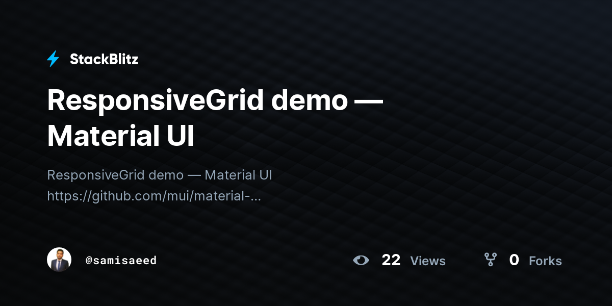 ResponsiveGrid demo — Material UI - StackBlitz