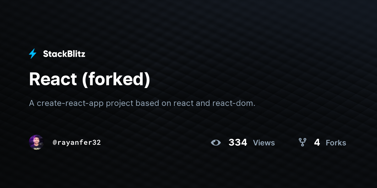 React (forked) - StackBlitz