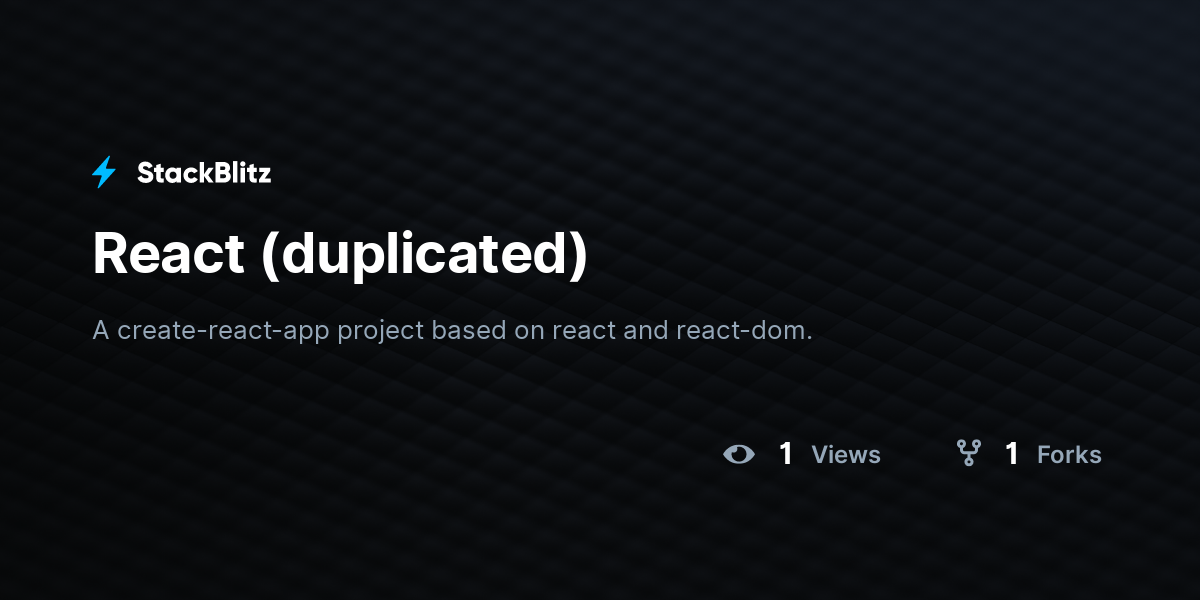 React (duplicated) - StackBlitz
