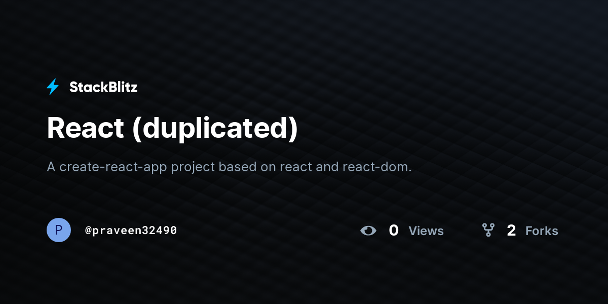 React (duplicated) - StackBlitz