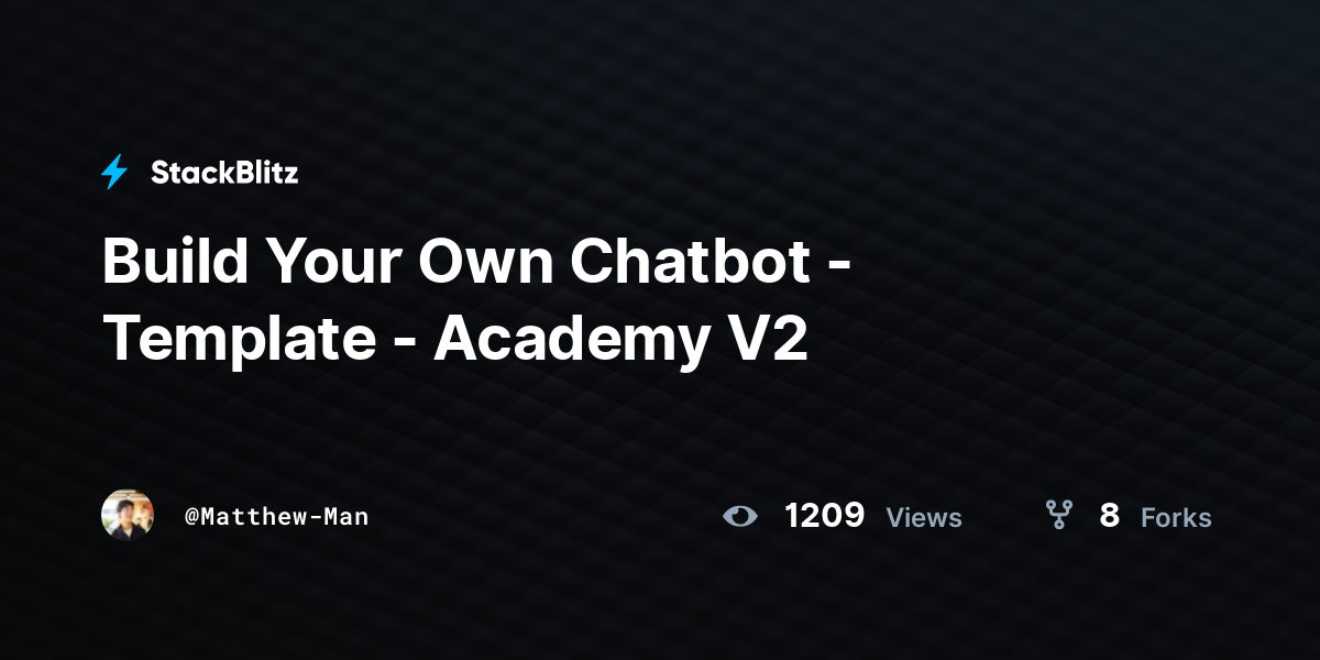 Build Your Own Chatbot - Template - Academy V2 - StackBlitz