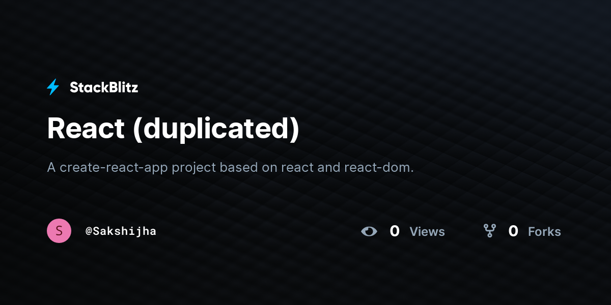 React (duplicated) - StackBlitz