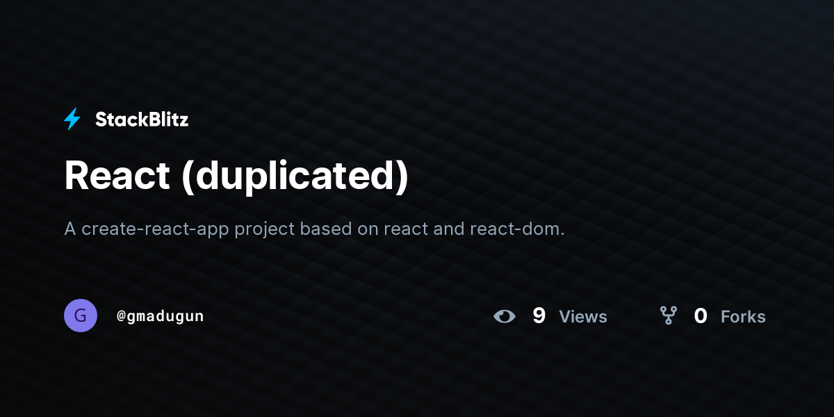 React (duplicated) - StackBlitz