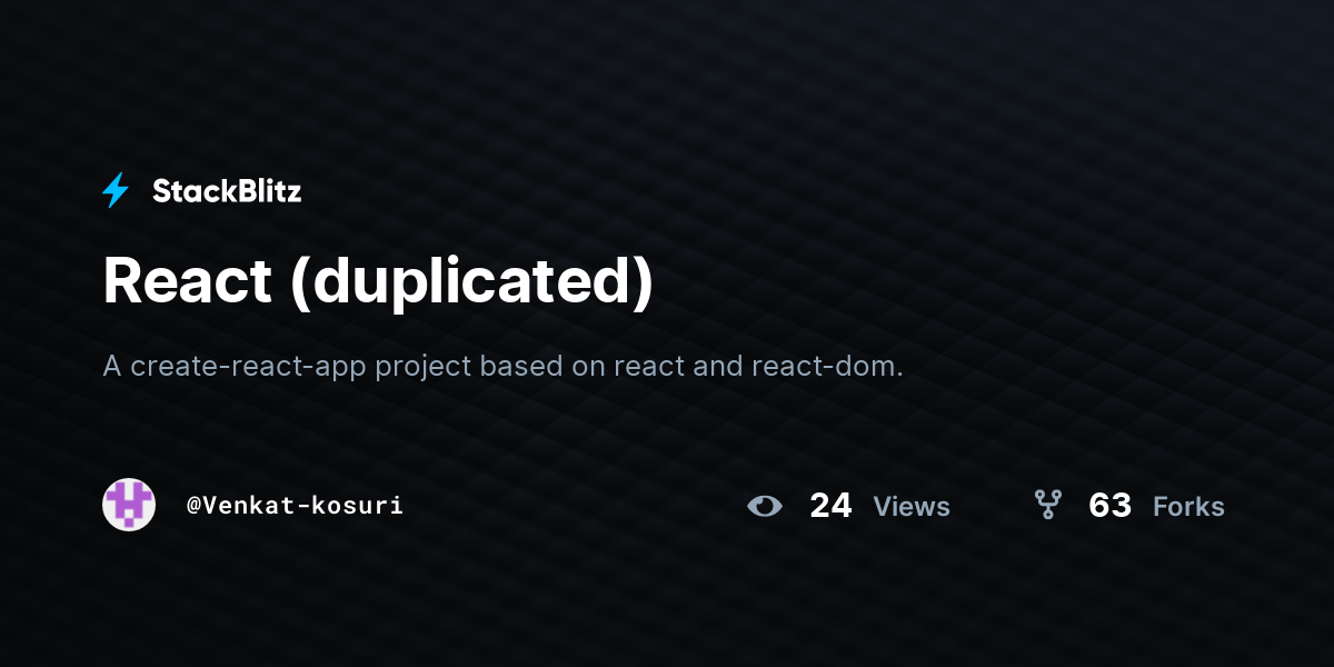 React (duplicated) - StackBlitz