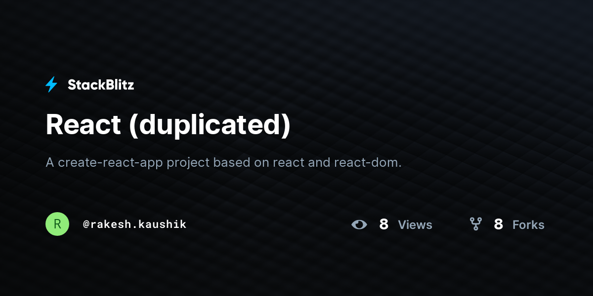 React (duplicated) - StackBlitz