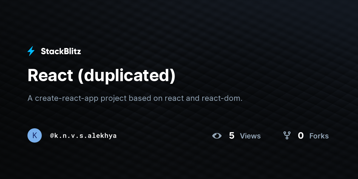 React (duplicated) - StackBlitz