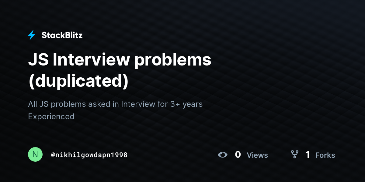 JS Interview problems (duplicated) - StackBlitz