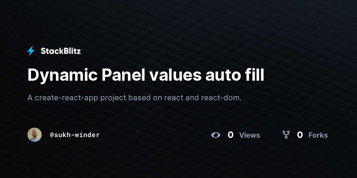 Dynamic Panel values auto fill - StackBlitz