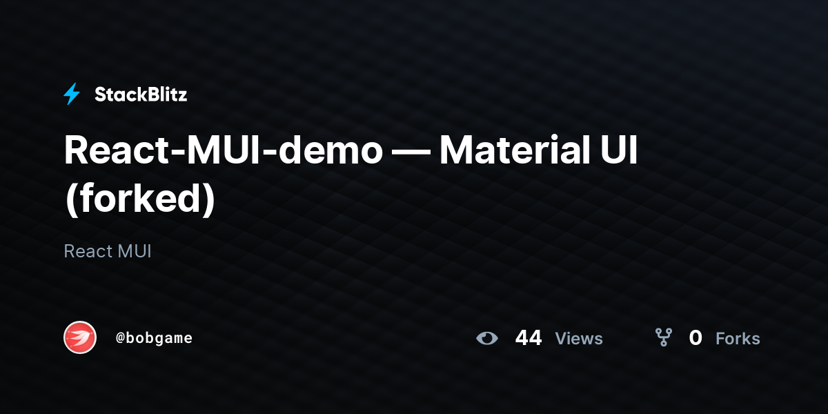 React-MUI-demo — Material UI (forked) - StackBlitz