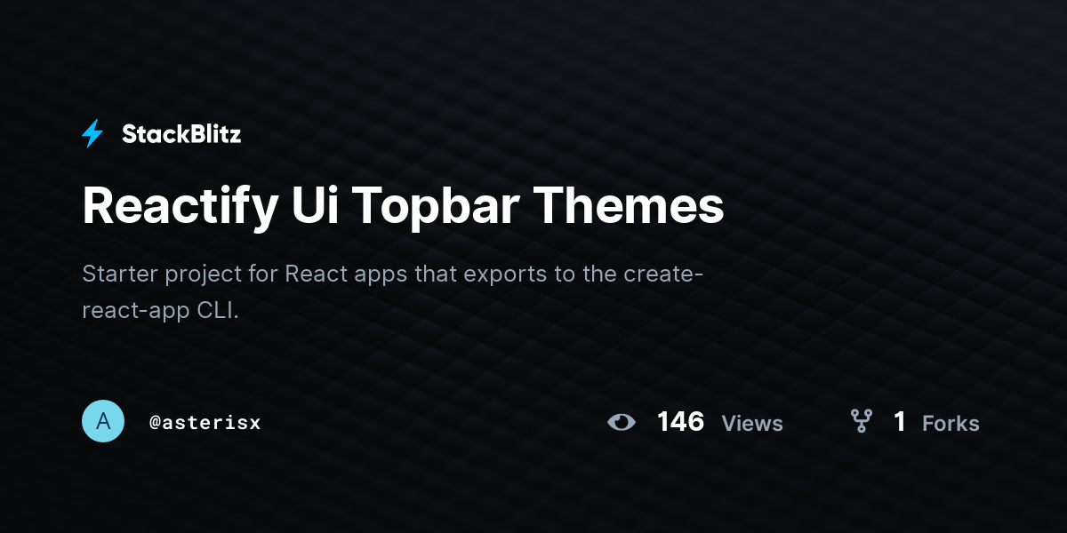 Reactify Ui Topbar Themes - StackBlitz
