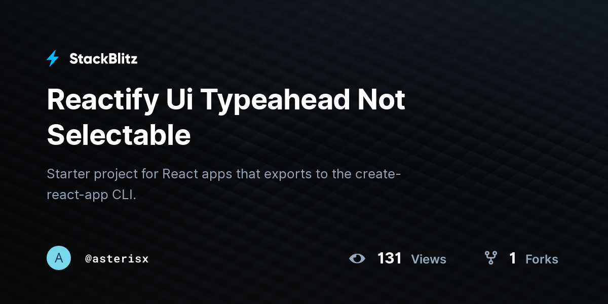 Reactify Ui Typeahead Not Selectable - StackBlitz