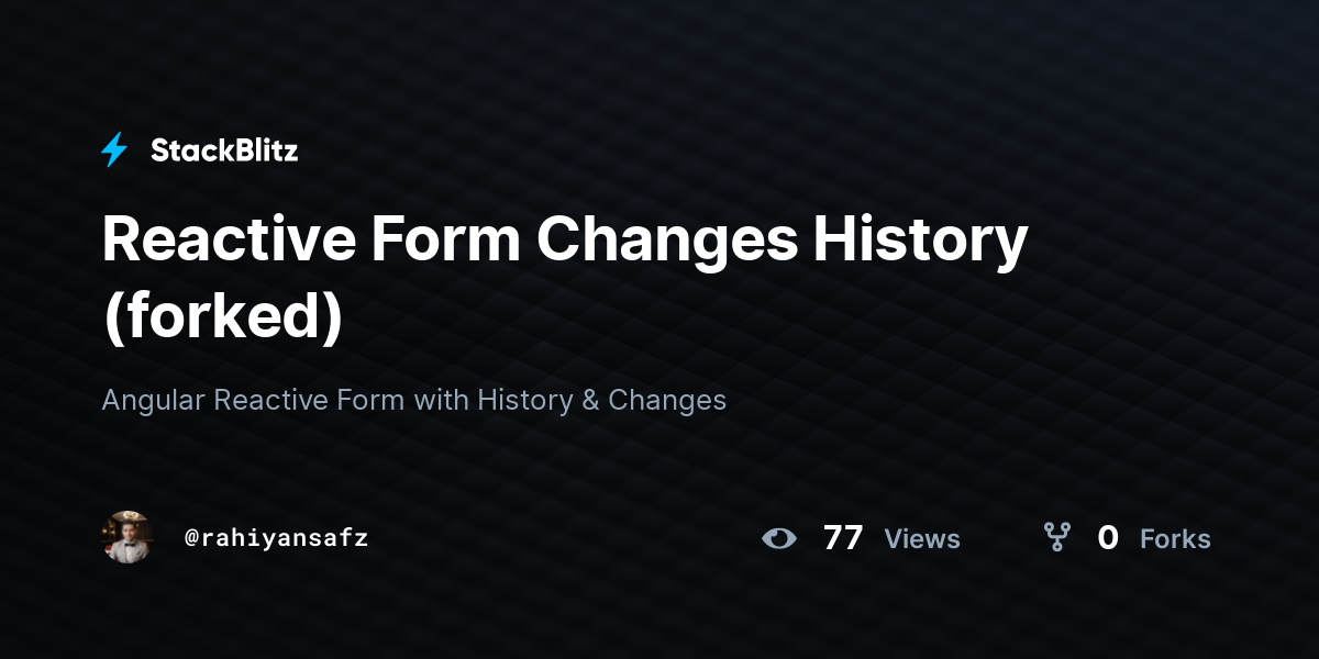 Reactive Form Changes History (forked) - StackBlitz