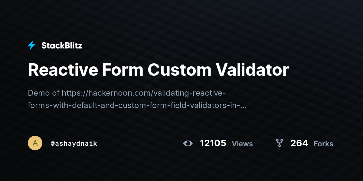 Reactive Form Custom Validator - StackBlitz