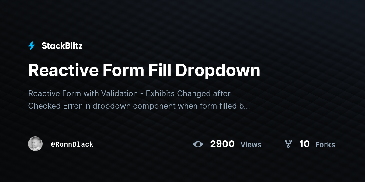Reactive Form Fill Dropdown - StackBlitz