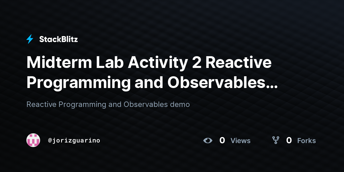 Midterm Lab Activity 2 Reactive Programming and Observables (forked ...