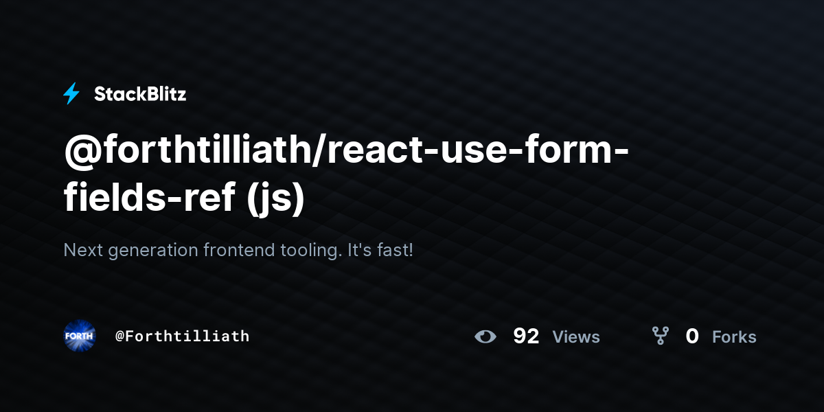 forthtilliath-react-use-form-fields-ref-js-stackblitz