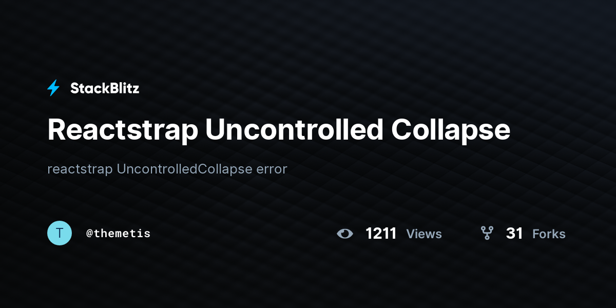 Reactstrap Uncontrolled Collapse - StackBlitz
