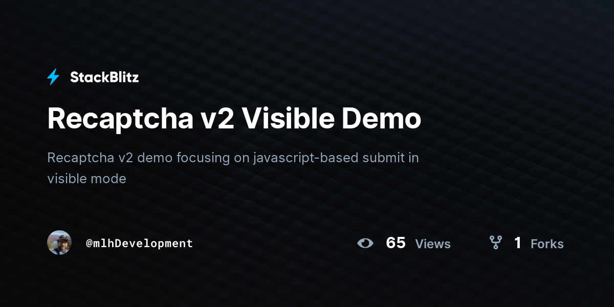 Recaptcha v2 Visible Demo - StackBlitz