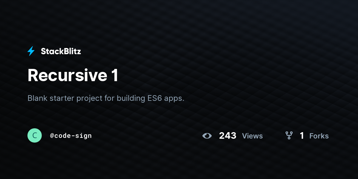 Recursive 1 - StackBlitz