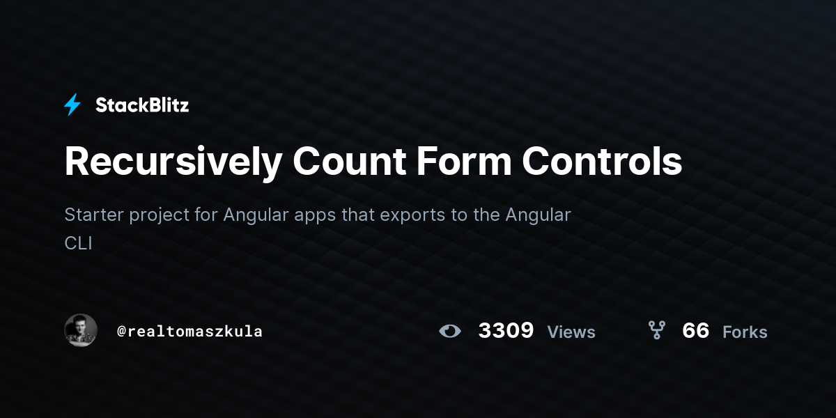 Recursively Count Form Controls - StackBlitz