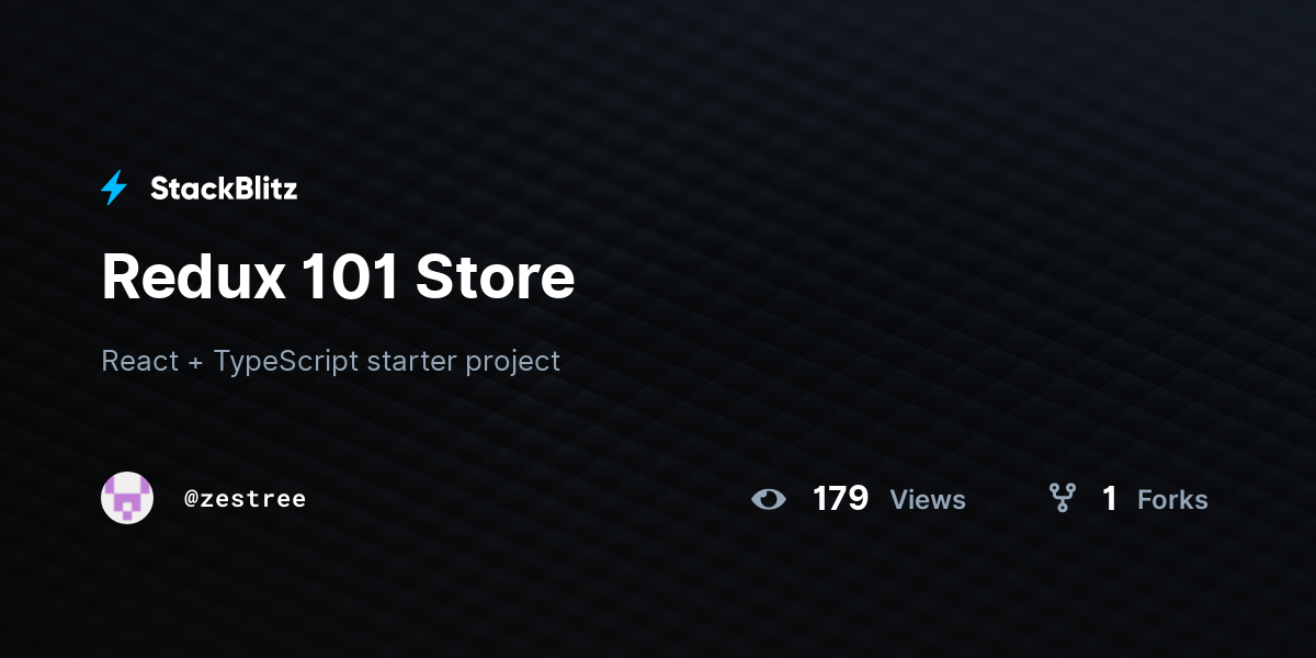Redux 101 Store - StackBlitz